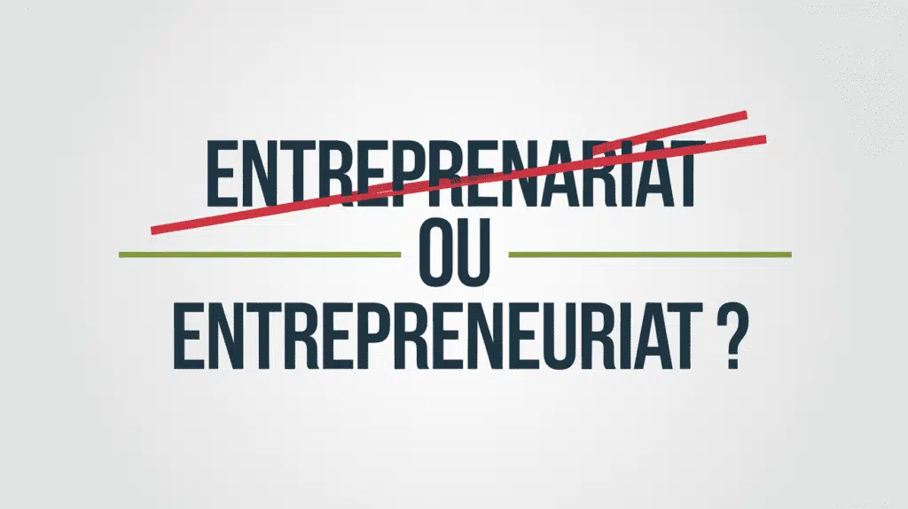 Entreprenariat ou entrepreneuriat : quelle est la bonne orthographe ? 🎯